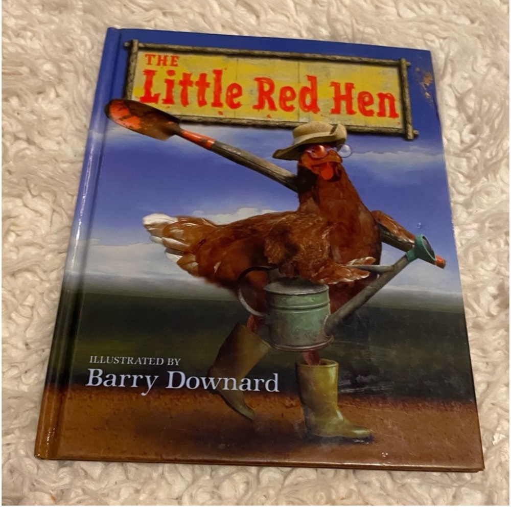 The Little Red Hen YouTube famous by Barry Downard 2004